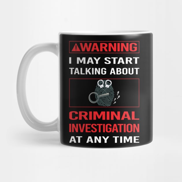 Red Warning Criminal Investigation Criminology by Happy Life